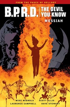 B.P.R.D.: The Devil You Know Volume 1 - Messiah - Mignola, Mike; Allie, Scott