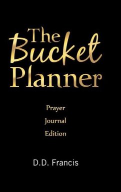 The Bucket Planner - D. D. Francis