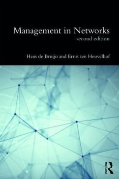 Management in Networks - de Bruijn, Hans; Heuvelhof, Ernst Ten