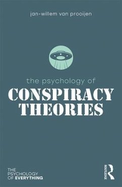 The Psychology of Conspiracy Theories - Prooijen, Jan-Willem