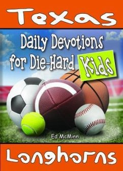 Daily Devotions for Die-Hard Kids Texas Longhorns - Mcminn, Ed