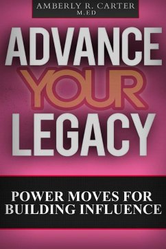 Advance Your Legacy - Carter, Amberly