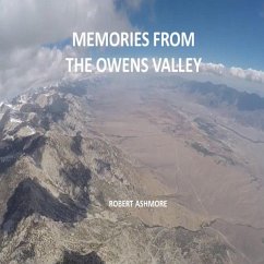 MEMORIES FROM THE OWENS VALLEY - Ashmore, Robert