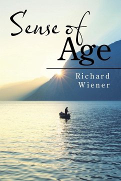 SENSE OF AGE - Wiener, Richard