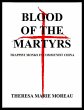 Blood of the Martyrs: Trappist Monks In... - Bild 1