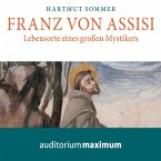 Franz von Assisi (Ungekürzt) (MP3-Download)