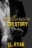 Billionaire Love Story (eBook, ePUB)