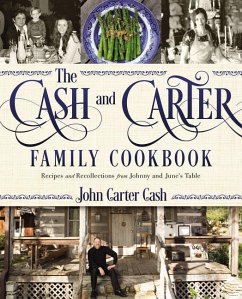 The Cash and Carter Family Cookbook - Cash, John Carter