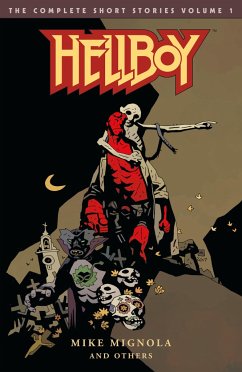 Hellboy: The Complete Short Stories Volume 1 - Mignola, Mike