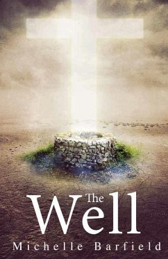 The Well - Barfield, Michelle