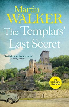 The Templars' Last Secret - Walker, Martin