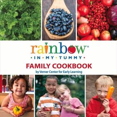 Rainbow in My Tummy Family Cookbook - Learning, Rainbow In My Tummy Verner Cen