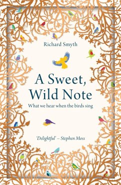 A Sweet, Wild Note - Smyth, Richard