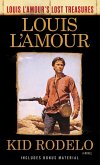 Kid Rodelo (Louis l'Amour's Lost Treasures)