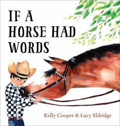 If a Horse Had Words - Cooper, Kelly