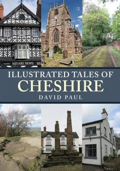 Illustrated Tales of Cheshire - Paul, David