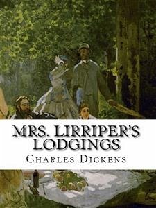 Mrs. Lirriper's Lodgings (eBook, ePUB) - Dickens, Charles