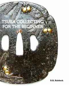 Tsuba Collecting for the Beginner - Raisbeck, D. R.