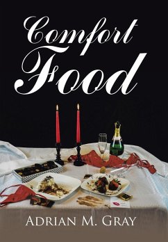 Comfort Food - Gray, Adrian M.