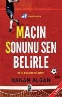 Cover Macin Sonunu Sen Belirle