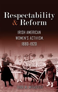 Respectability and Reform - McCarthy, Tara M