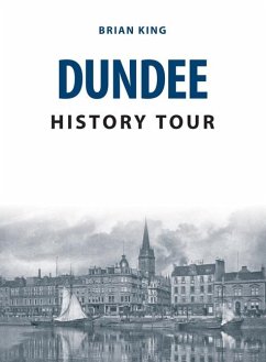Dundee History Tour - King, Brian