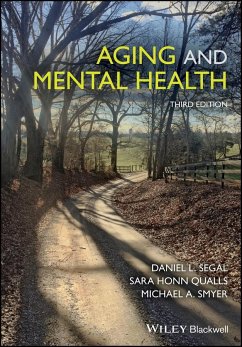 Aging and Mental Health - Segal, Daniel L.;Qualls, Sara Honn;Smyer, Michael A.