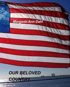 Our Beloved Country - Dahl, Margaret Ann