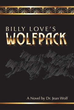 Billy Love's Wolfpack - Wolf, Jean