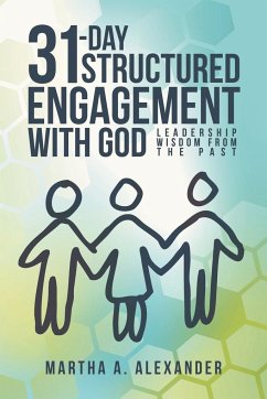 31-Day Structured Engagement with God