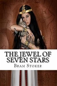 The Jewel of Seven Stars (eBook, ePUB) - Stoker, Bram