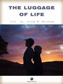 The Luggage of Life (eBook, ePUB)