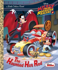 The Haunted Hot Rod (Disney Junior: Mickey and the Roadster Racers) - Liberts, Jennifer