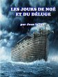 Les jours de Noé et du Déluge - Bild 1