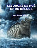 Les jours de Noé et du Déluge