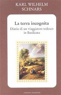 La terra incognita (eBook, ePUB) - Karl Wilhelm, Schnars