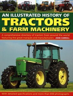 Tractors & Farm Machinery, An Illustrated History of - Carroll, John