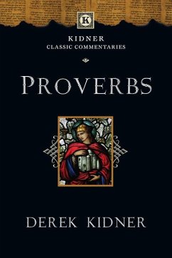 Proverbs - Kidner, Derek