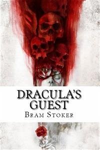 Dracula's Guest (eBook, ePUB) - Stoker, Bram