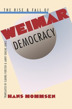 The Rise and Fall of Weimar Democracy (eBook, ePUB)