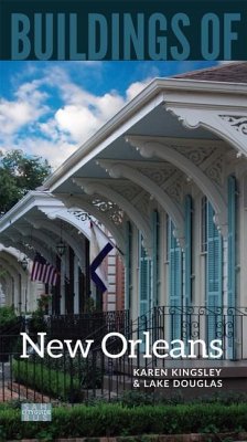 Buildings of New Orleans - Kingsley, Karen; Douglas, Lake