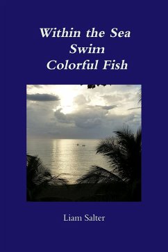 Within the Sea Swim Colorful Fish - Salter, Liam