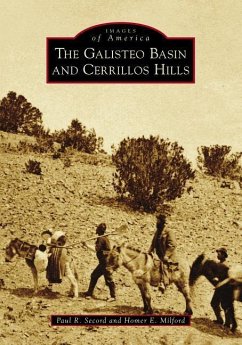 The Galisteo Basin and Cerrillos Hills - Secord, Paul R.; Milford, Homer E.