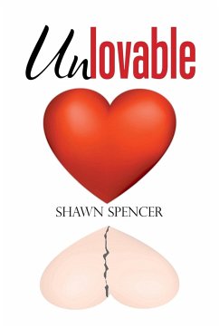 Unlovable - Spencer, Shawn