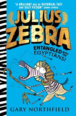 Julius Zebra: Entangled with the Egyptians! - Northfield, Gary