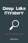 Deep Lake Mystery