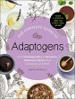 The Complete Guide to Adaptogens - Bild 1