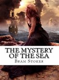 The Mystery of the Sea (eBook, ePUB)