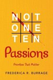 Not One Ten Passions