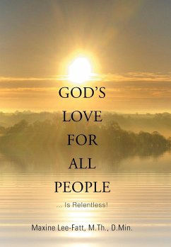 God's Love for All People . . . - Lee-Fatt, Maxine